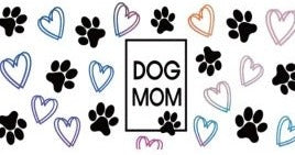 Dog Mom with hearts and paws